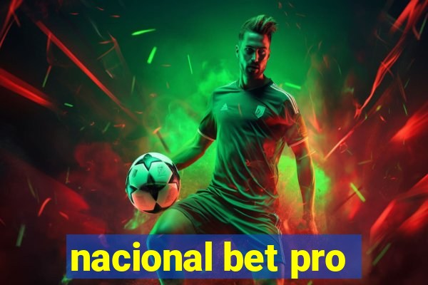 nacional bet pro